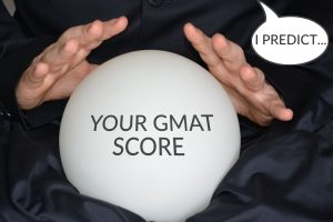 The GMAT Crystal Ball – Can You Estimate Your Score Before The Test?