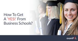 How To Get A ‘YES!’ From Business Schools? Live Webinar