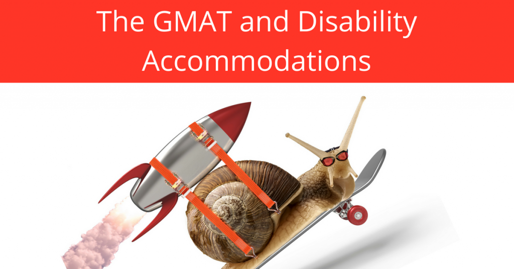 The GMAT and Disability Accommodations
